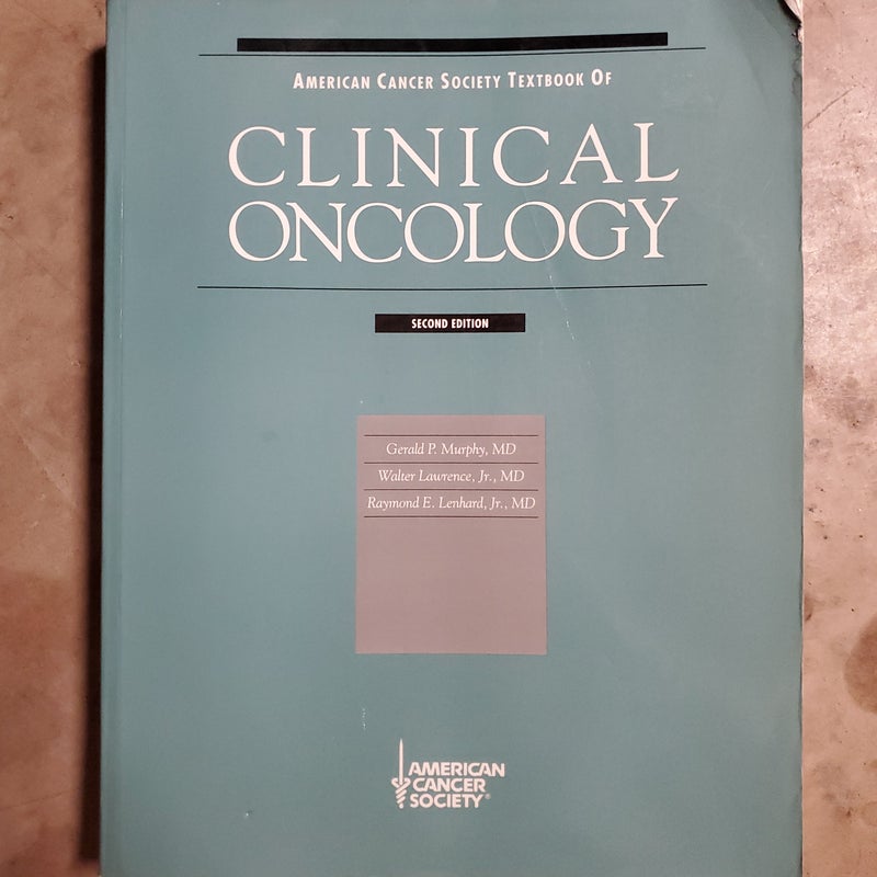 American Cancer Society Textbook of Clinical Oncology