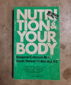 Nutrition & Your Body