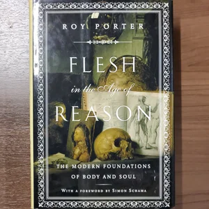Flesh in the Age of Reason