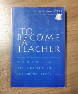 To Become a Teacher