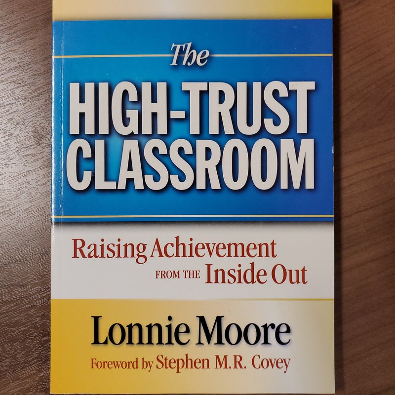 The High-Trust Classroom