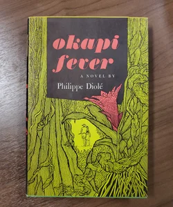 Okapi Fever