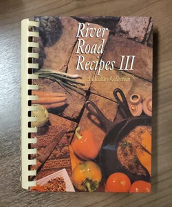River Road Recipes III