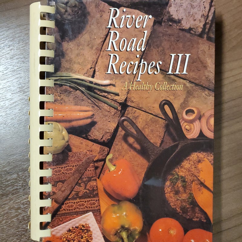 River Road Recipes III