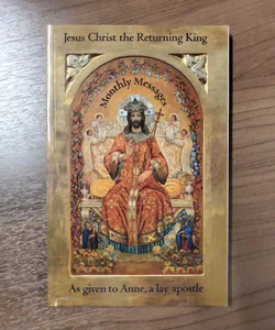 Jesus Christ the Returning King