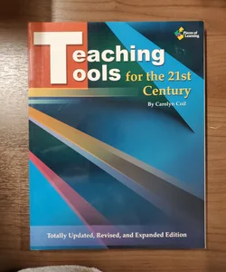Teaching Tools for the 21st Century