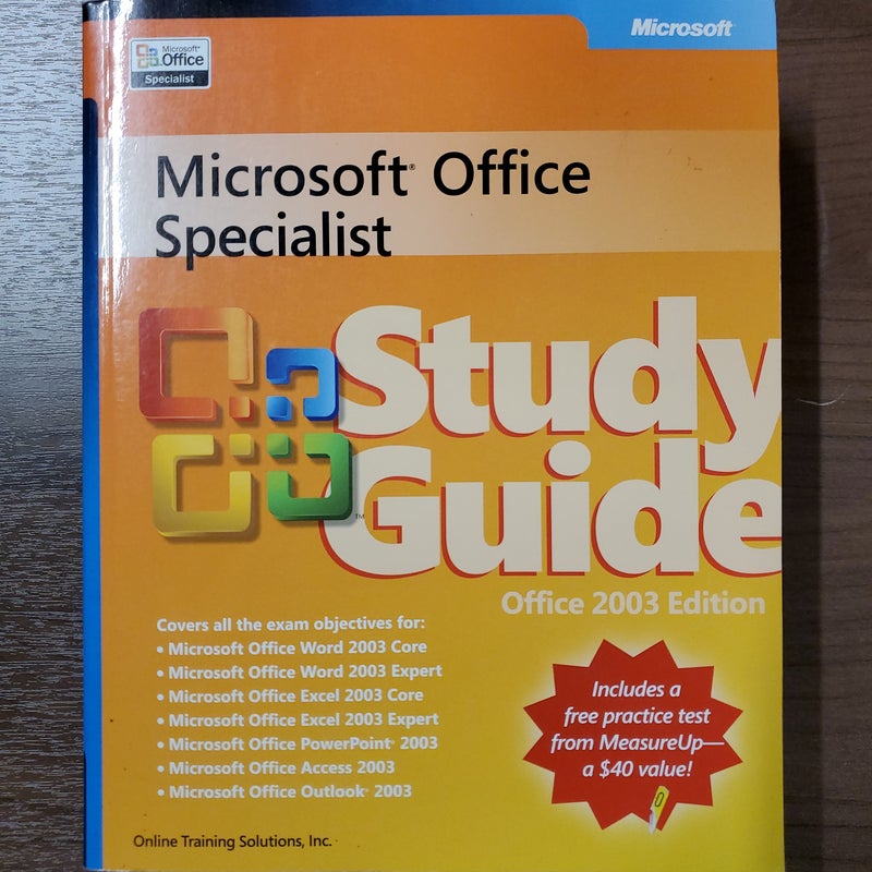 Microsoft® Office Specialist 2003