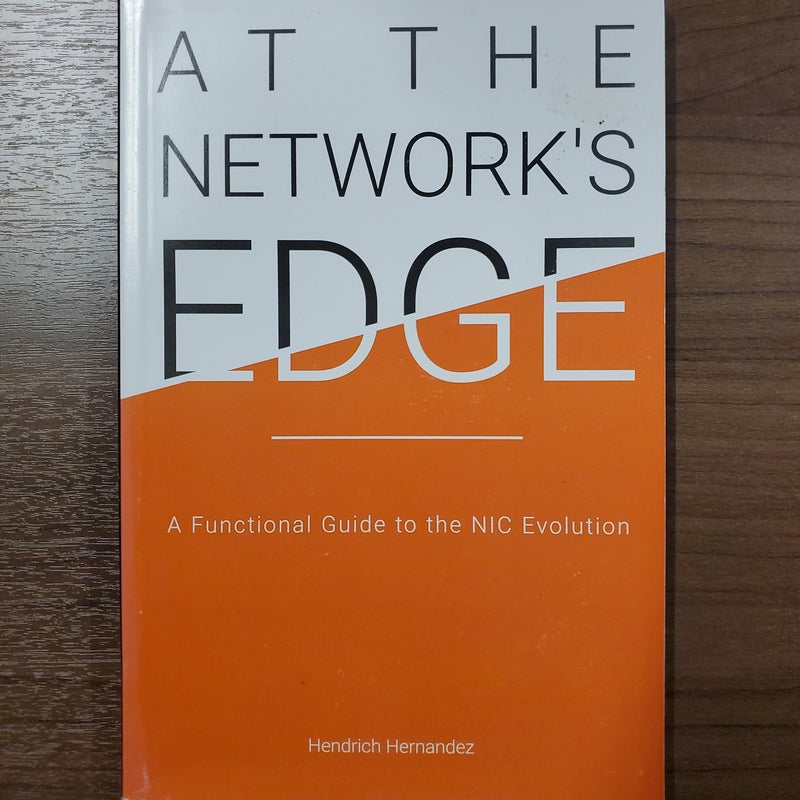 At the Network's Edge
