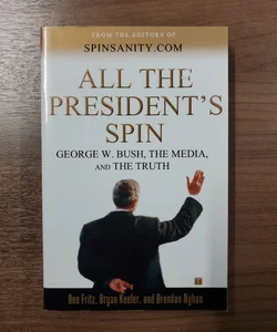 All the President's Spin