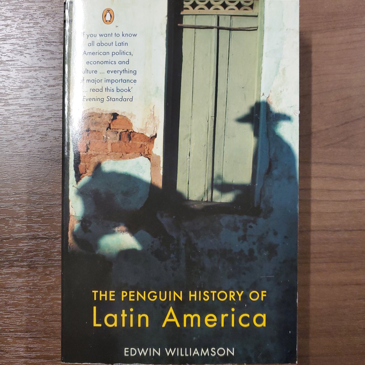 The Penguin History of Latin America by Edwin Williamson