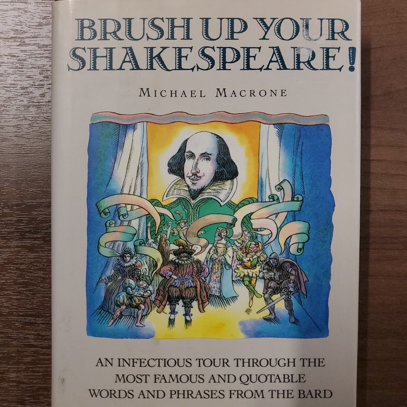 Brush up Your Shakespeare!