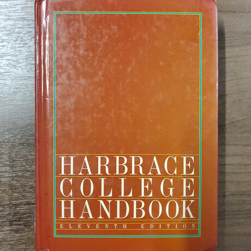 Harbrace College Handbook by John C. Hodges; Mary E. Whitten