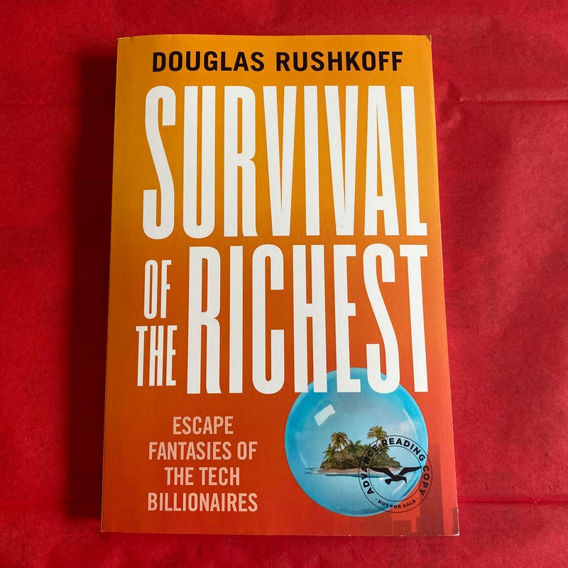 Survival of the Richest