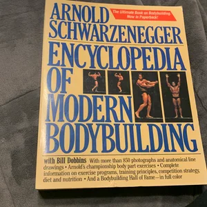 Arnold's Encyclopedia of Modern Bodybuilding