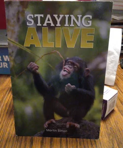 Myview Literacy 2020 Leveled Reader Grade 3: Staying Alive