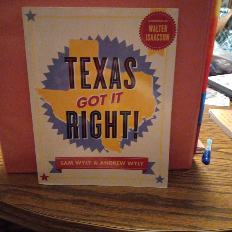 Texas Got It Right!