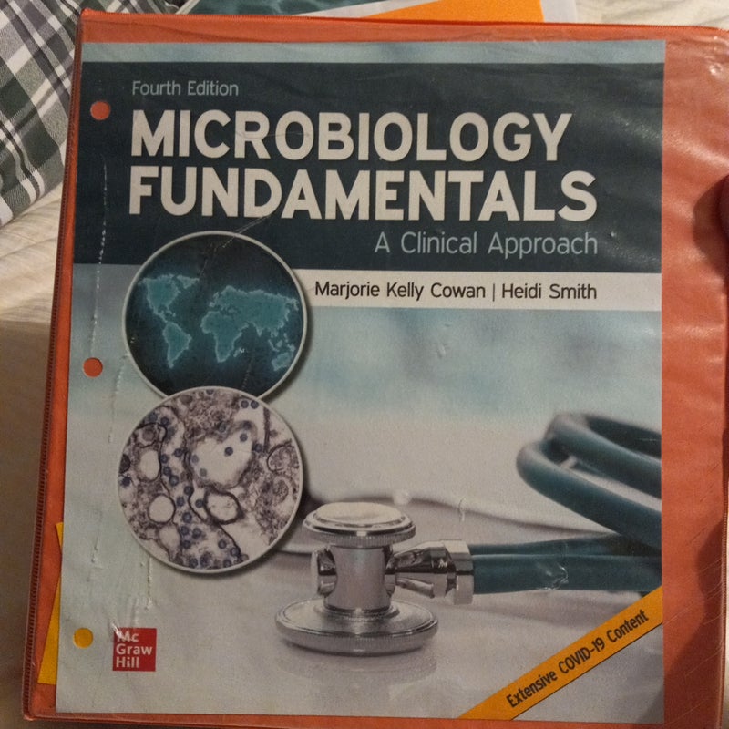 Loose Leaf for Microbiology Fundamentals: a Clinical Approach