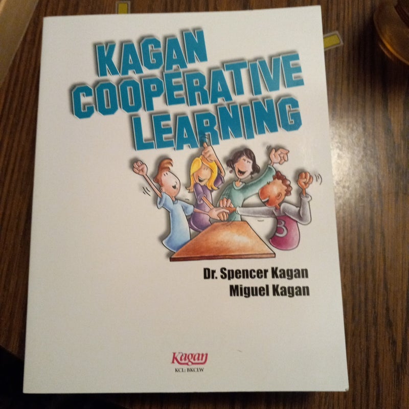 Kagan Cooperative Learning - (Workbook Version) 528 Pages