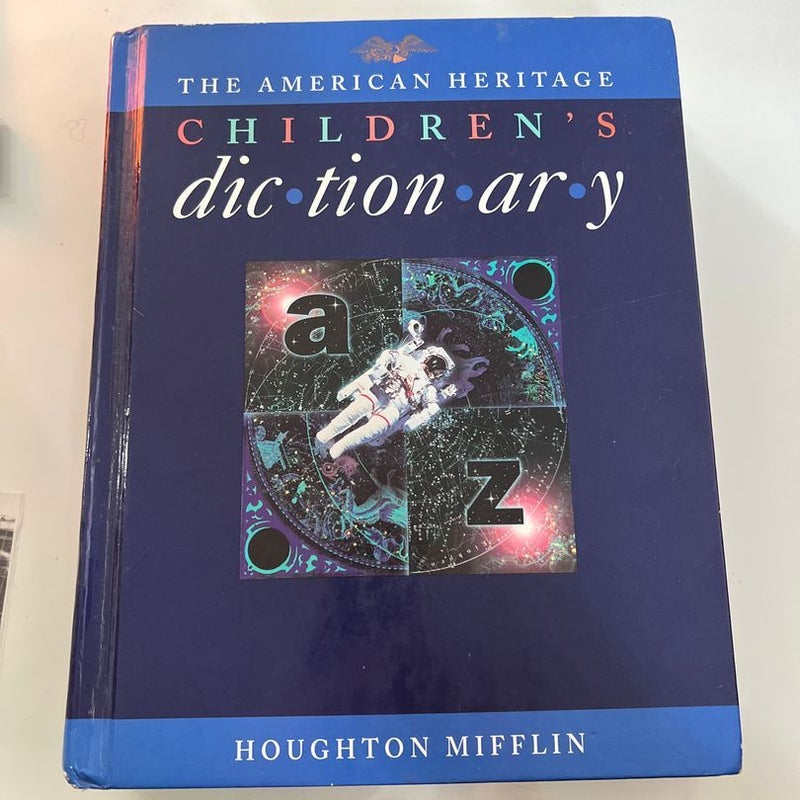 The American Heritage Children's Dictionary by Houghton