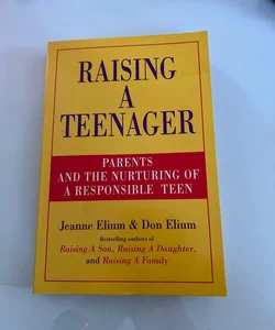 Raising a Teenager