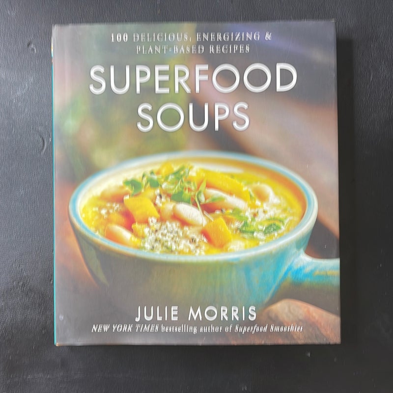 Superfood Soups