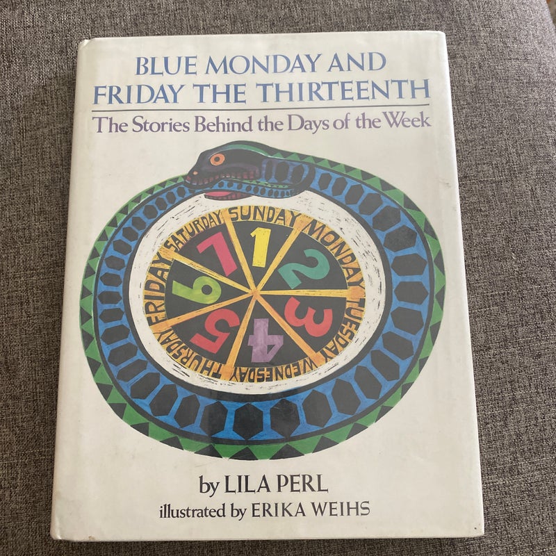 Blue Monday and Friday the Thirteenth