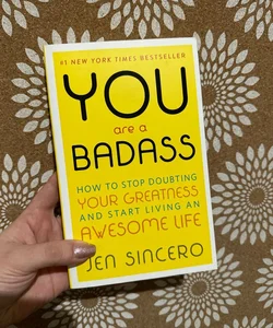 You Are a Badass®