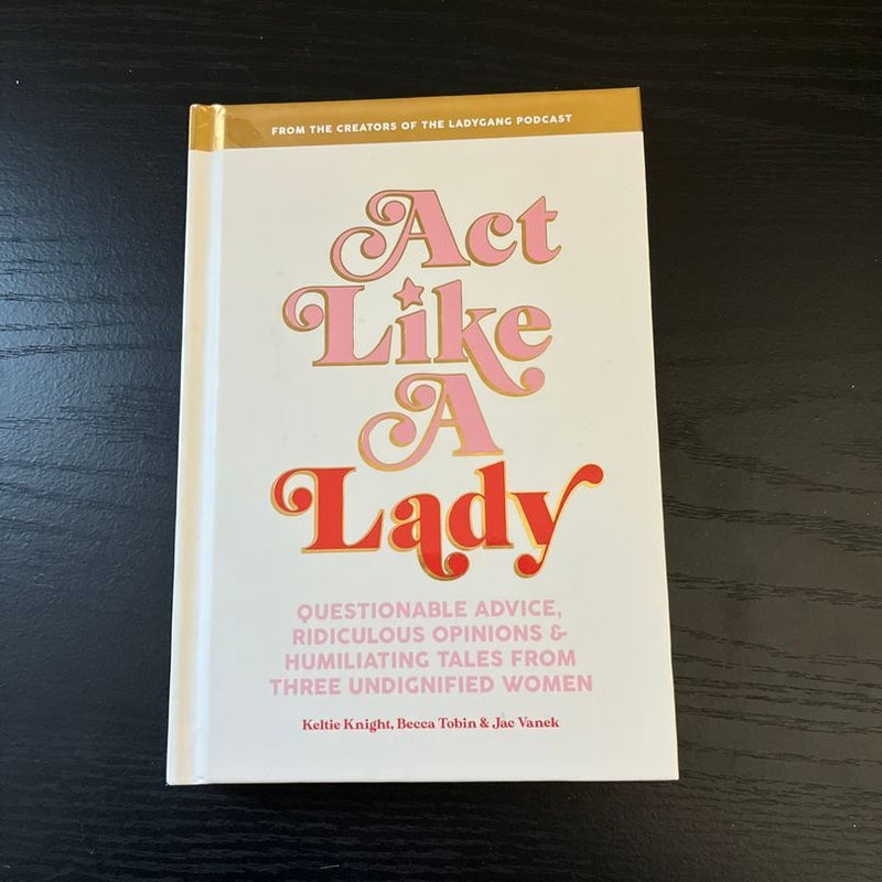 Act Like a Lady