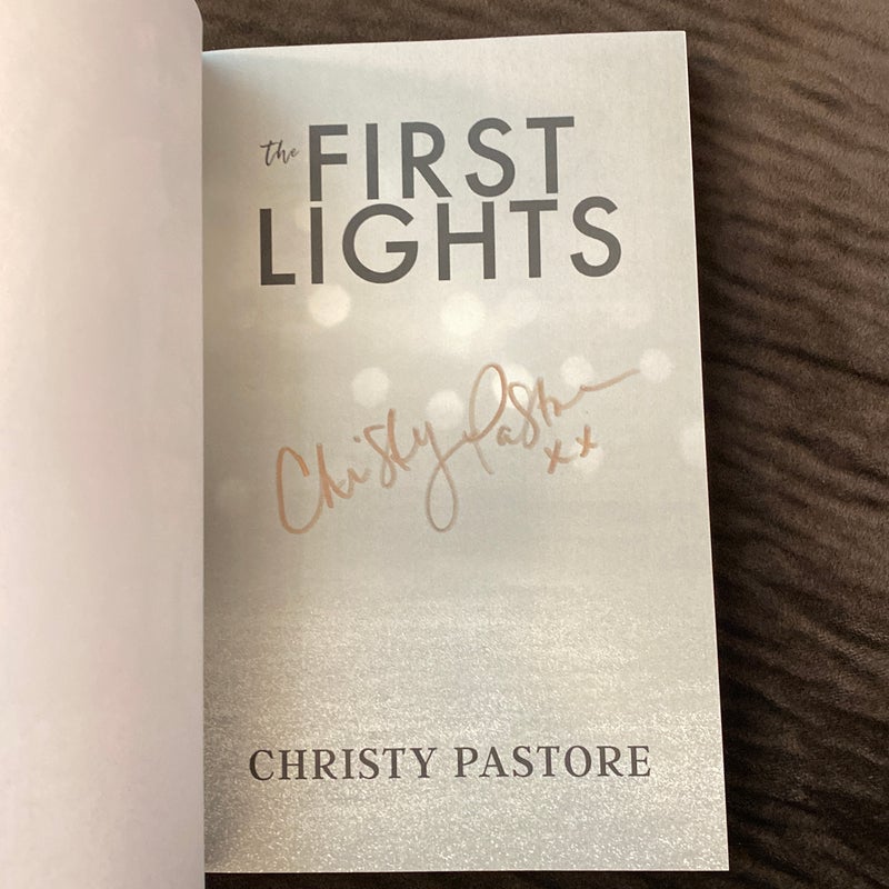 The First Lights - Signed