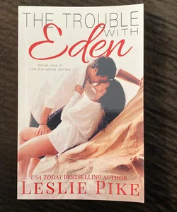 The Trouble with Eden - Signed