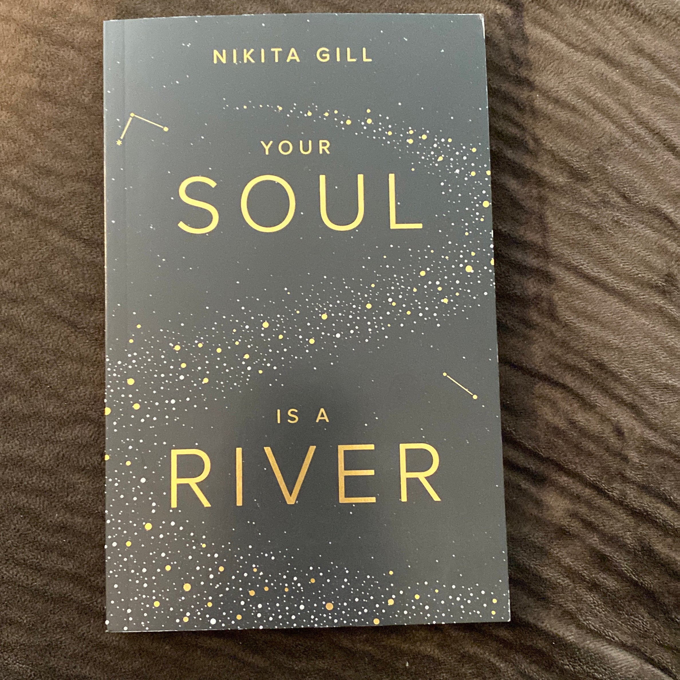 Your Soul Is a River