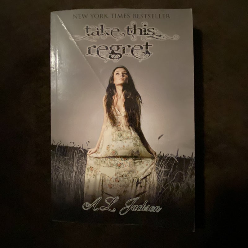 Take This Regret (Signed but Personalized Original Cover)