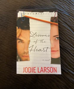 Lessons of the Heart (Signed, Old Cover)