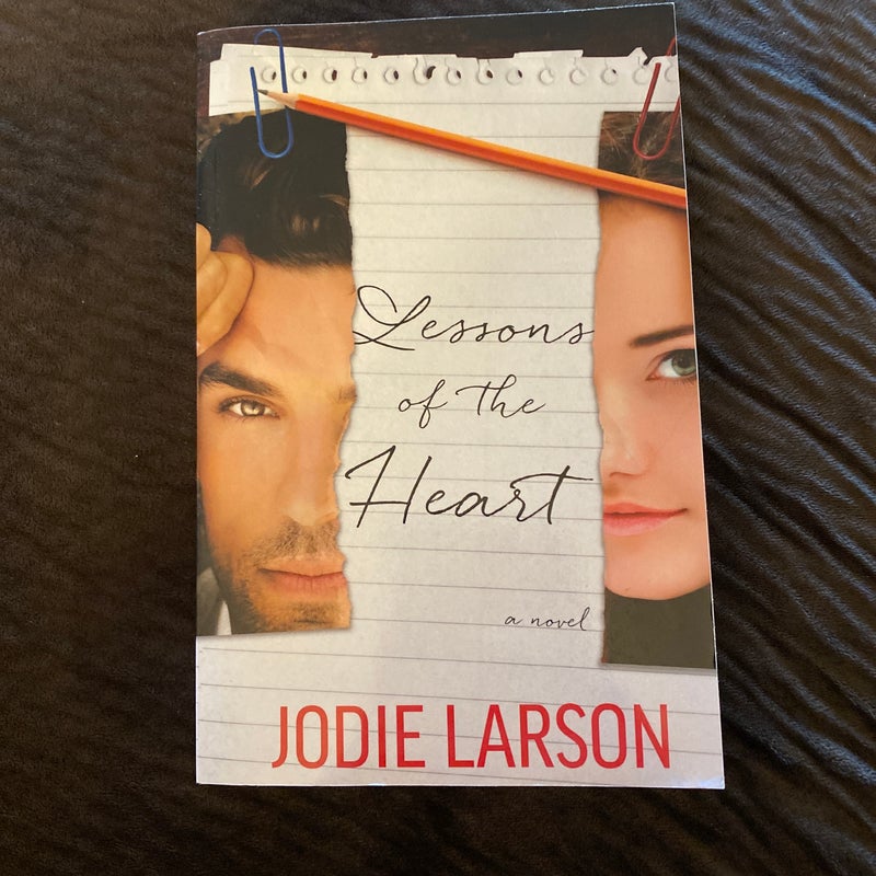 Lessons of the Heart (Signed, Old Cover)