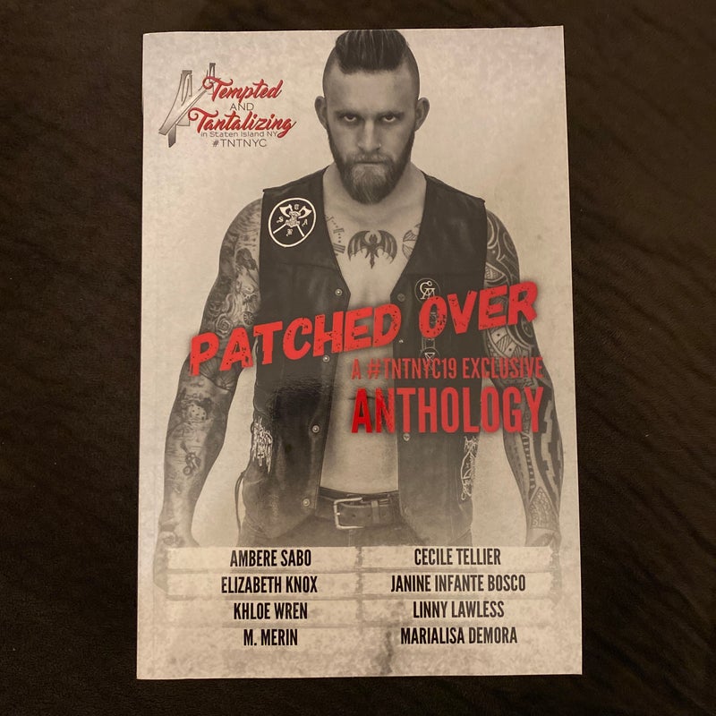 Patched over: a #TNTNYC Exclusive Anthology