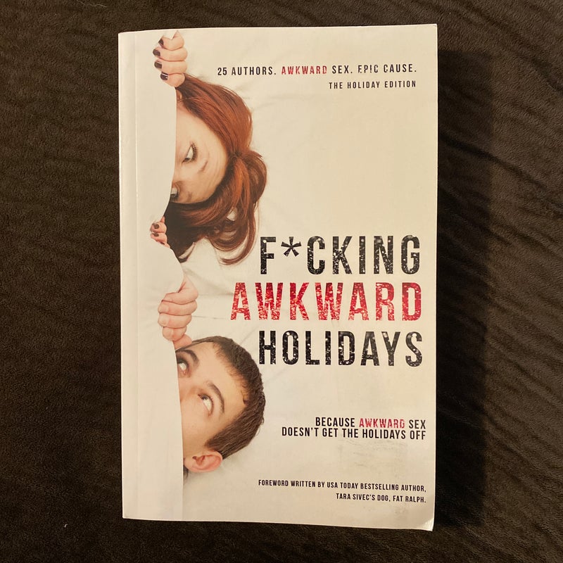 F*cking Awkward Holidays