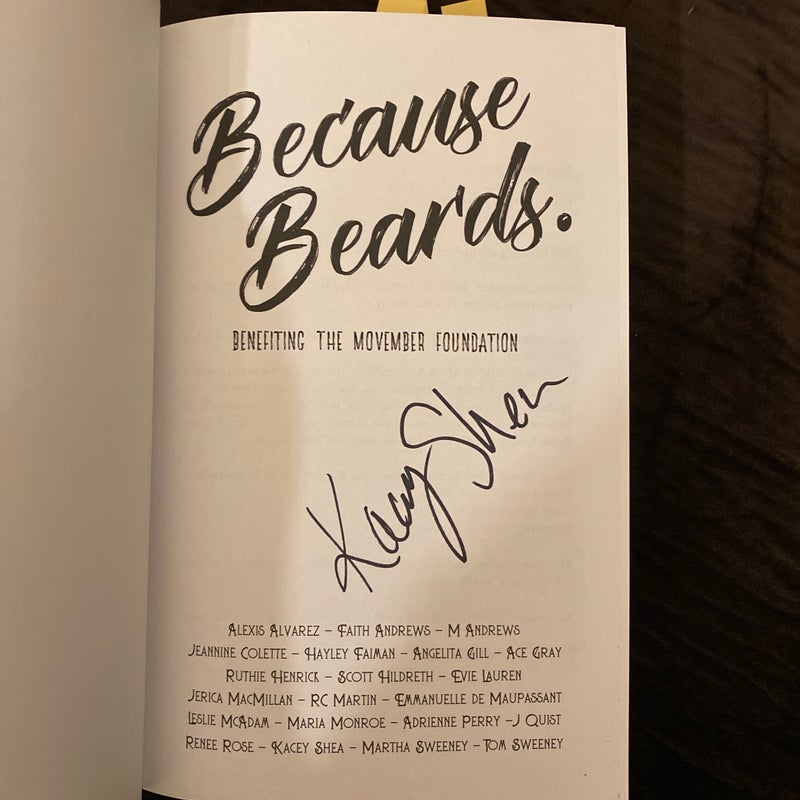 Because Beards (Signed by 5 Authors)