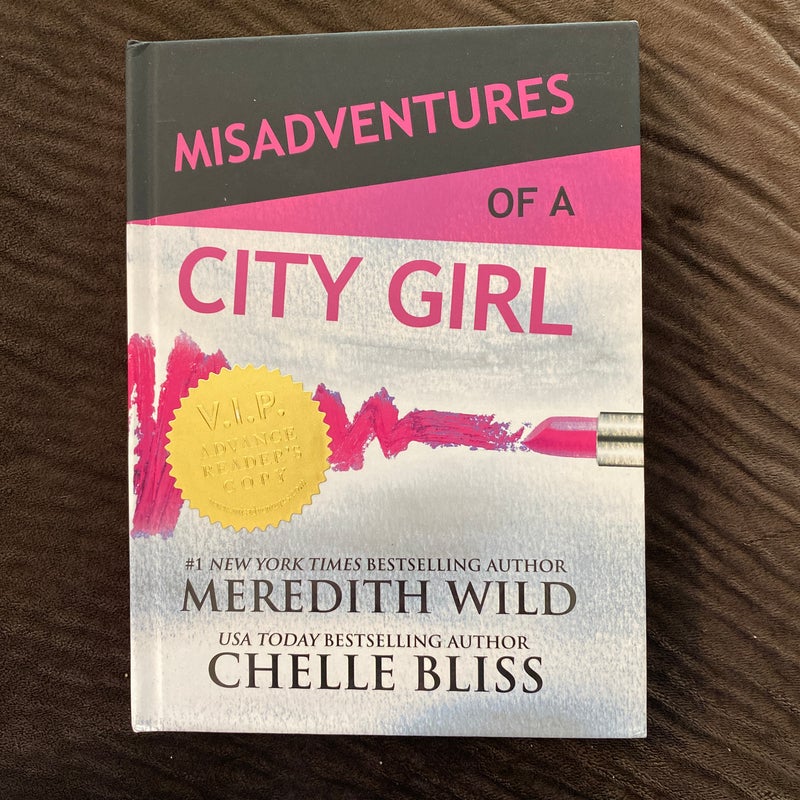 Misadventures of a City Girl (Signed)