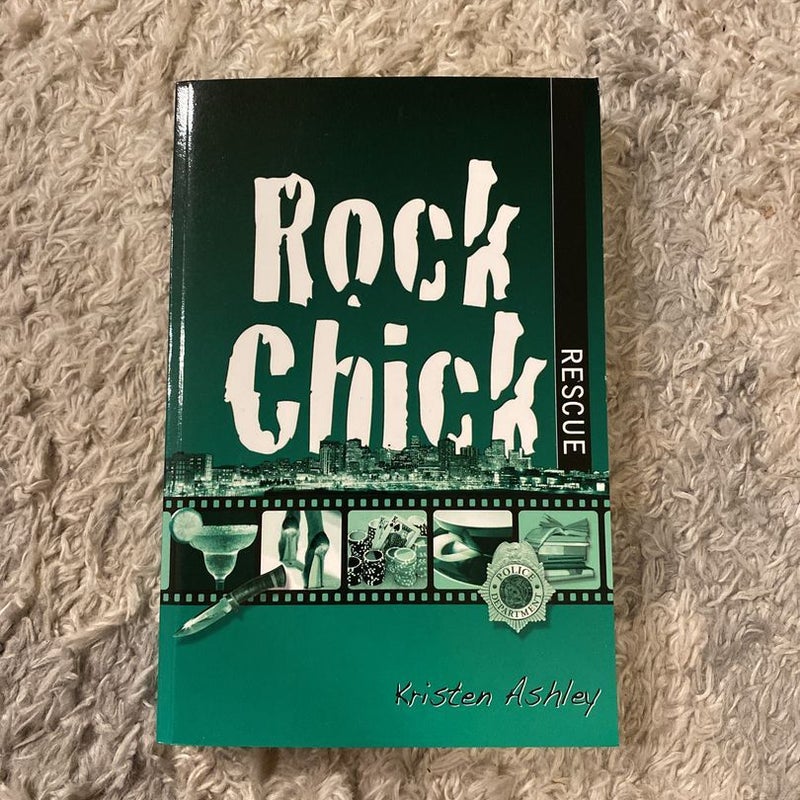 Rock Chick Rescue (Signed)