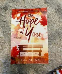 The Hope of You (Signed)