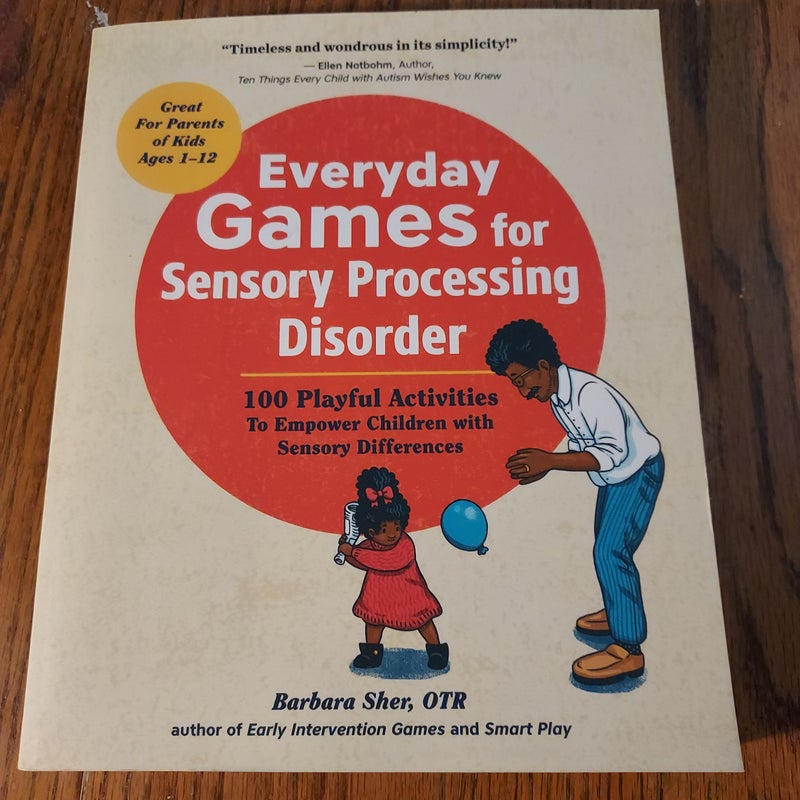 Everyday Games for Sensory Processing Disorder