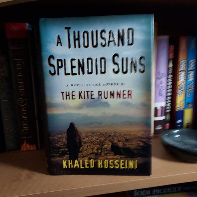 A Thousand Splendid Suns