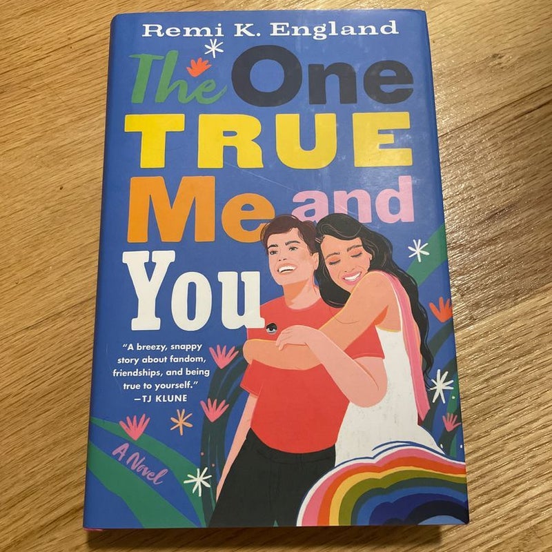 The One True Me and You
