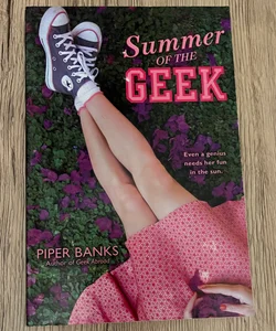 Summer of the geek