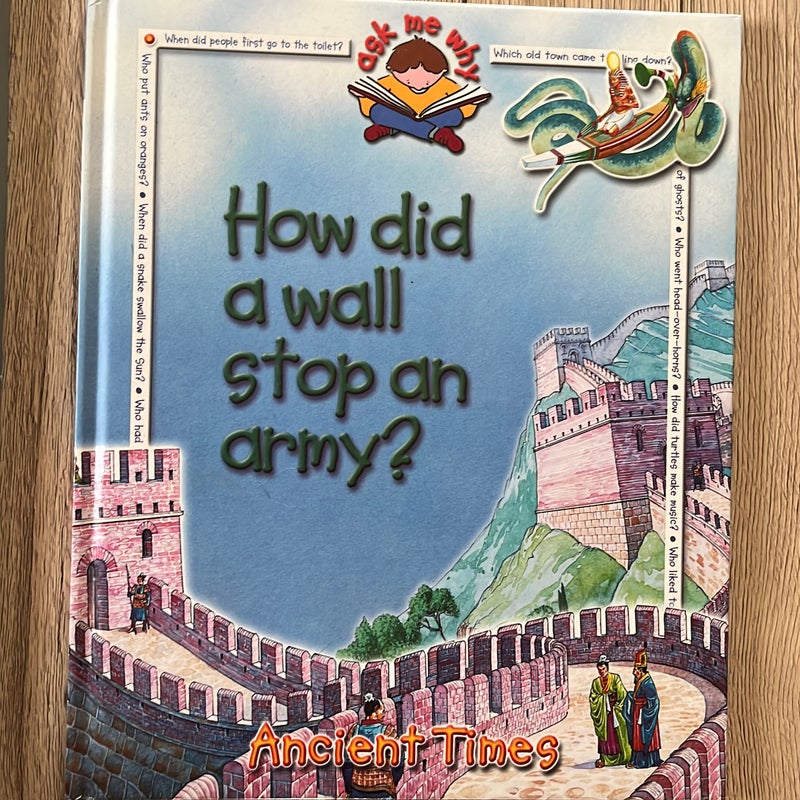 How did a wall stop an army?