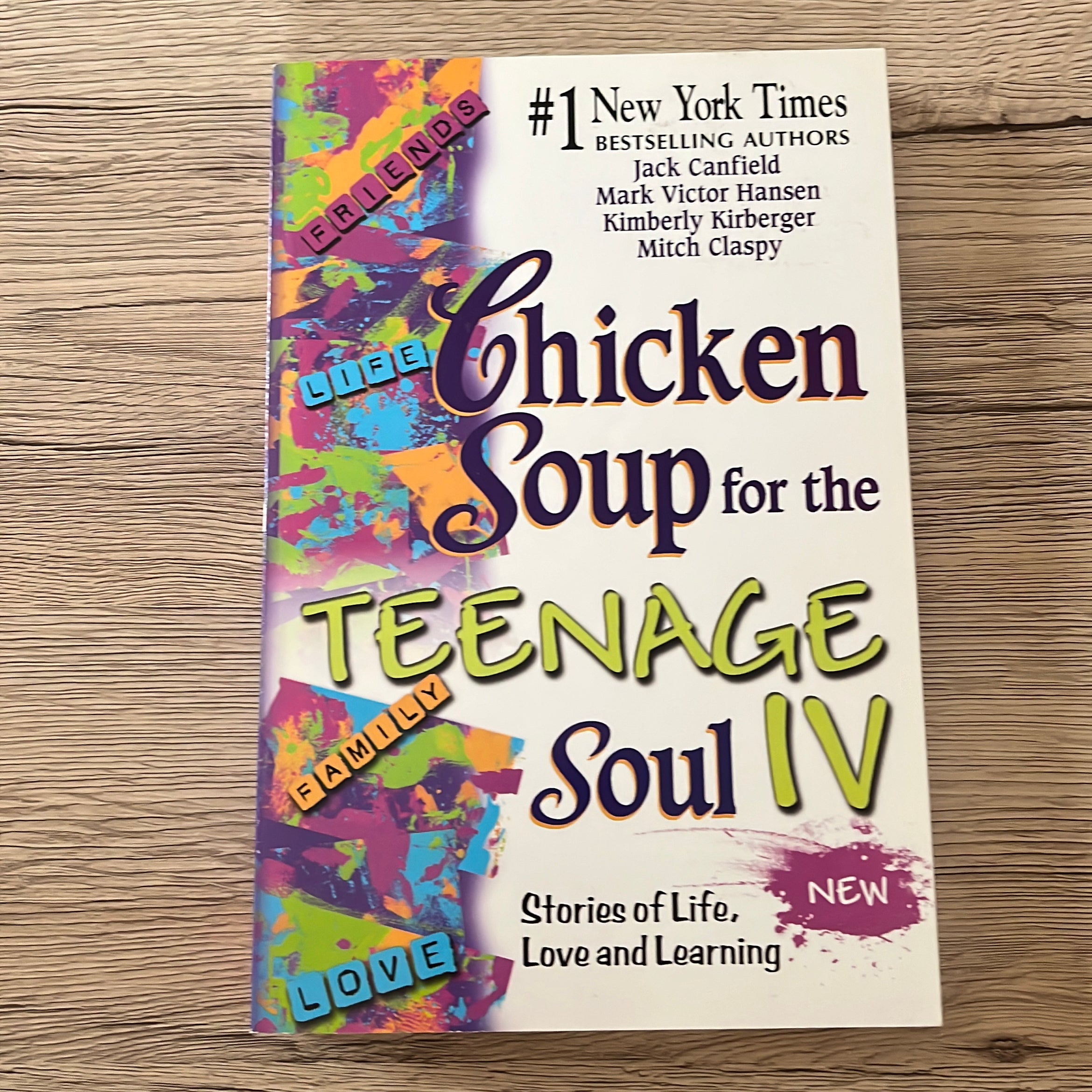 Chicken Soup for the Teenage Soul. Iv