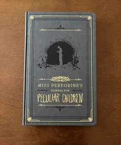 Miss Peregrine’s Journal for Peculiar Children