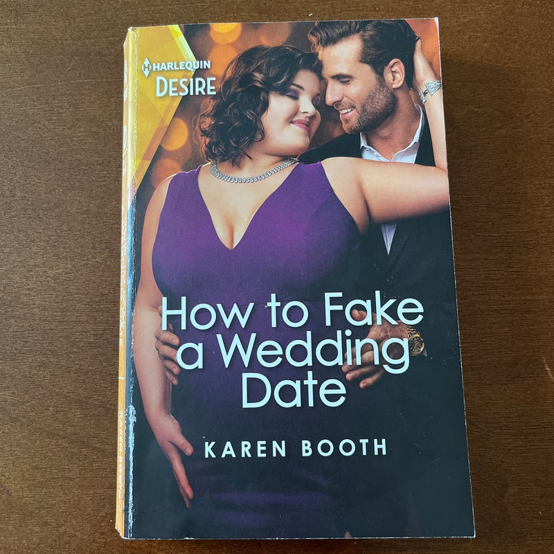 How to Fake a Wedding Date