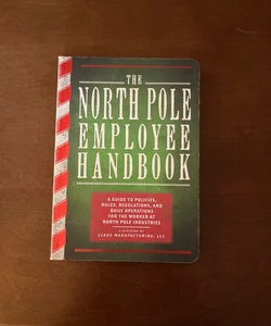 The North Pole Employee Handbook 