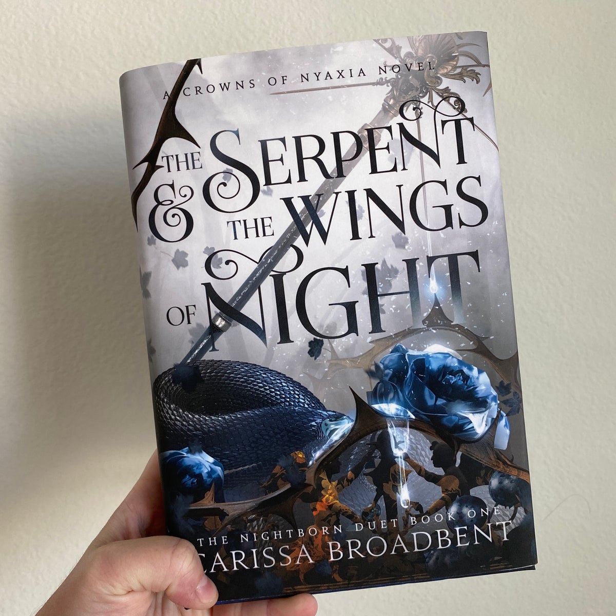 The Serpent and the Wings of Night by Carissa Broadbent